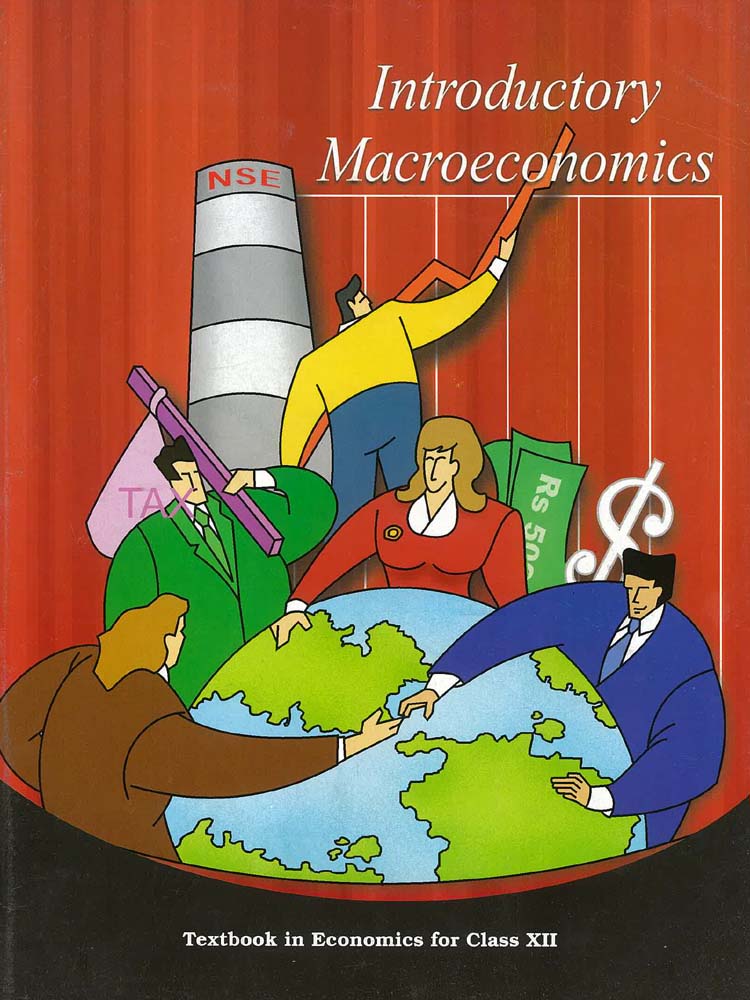 Introductory Macroeconomics NCERT Economics Textbook (Class 12th) - F ...